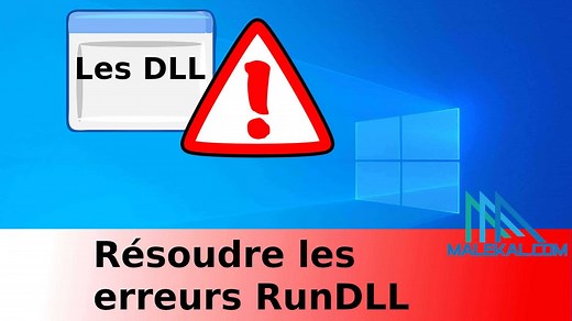 Résoudre les erreurs RunDLL au démarrage de Windows ou à intervalles réguliers
