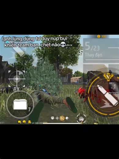 Tư duy núp bụi Free Fire khiến team bạn ‘chết não’
