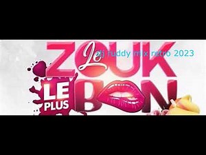 zouk retro dj ruddy mix 2023