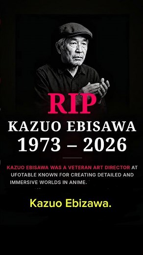 Honoring Kazuo Ebisawa: Legendary Ufotable Art Director