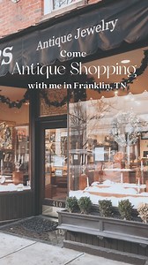 4.7K views · 27 reactions | When it comes to antique shopping, #FranklinTN has a fantastic variety to please any picker! Come along with us as we show you where to find the best treasures in town. ✨ | Visit Franklin, TN | Facebook