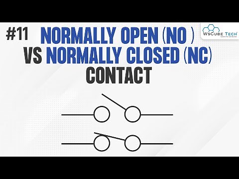 What is Normally Open (NO) & Normally Close (NC) Contact in PLC | PLC Tutorial for Beginners
