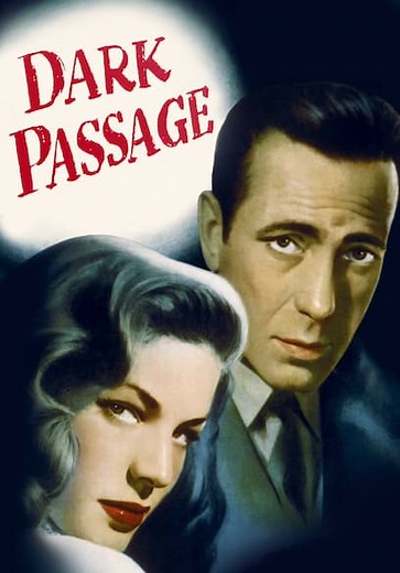 Dark Passage (1947)
