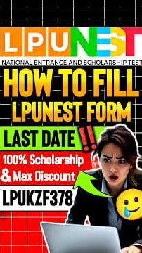 How to Fill LPUNEST Form 2026 🤔| How to Apply For LPUNEST 2026 | Lpunest Form Filling 2026 | lpunest