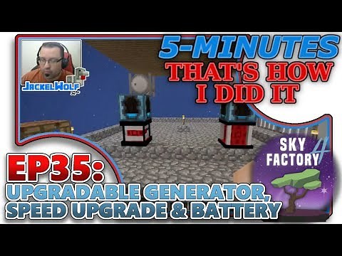 [SKYFACTORY 4] EP35 - UPGRADABLE GENERATOR, SPEED UPGRADE & BATTERY