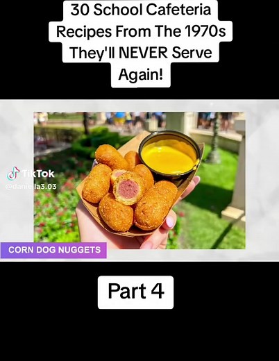 30 Nostalgic School Cafeteria Recipes from the 1970s