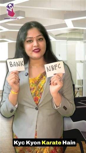 Don't know about KYC? Let's understand with Instant mudra
