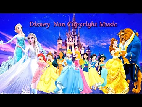 DISNEY NO COPYRIGHT MUSIC || Instrumental