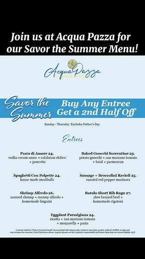 Summer starts now at Acqua Pazza! Starting today, enjoy our Savor the Summer menu: Buy any entrée, get the second half off! Whether you’re craving creamy Pasta di Amore, classic Spaghetti con Polpette, or rich Barolo Short Rib Ragu, it’s the perfect time to treat yourself - and someone else. Join us for dinner Sunday - Thursday and make summer dining even more delicious. | Acqua Pazza Coastal Italian