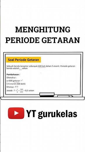 Menghitung Periode Getaran #pelajaranipa #kurikulummerdeka #getaran #ipakelas8
