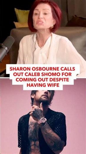 Sharon Osbourne Criticises Caleb Shomo Coming Out