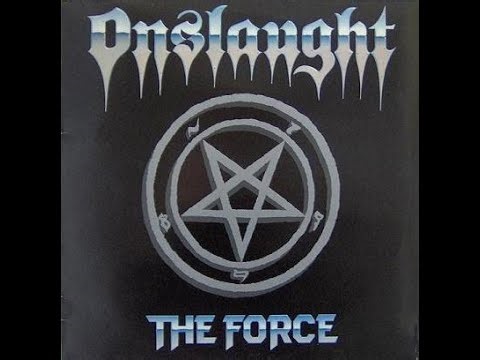 ONSLAUGHT - The Force 1986 full album