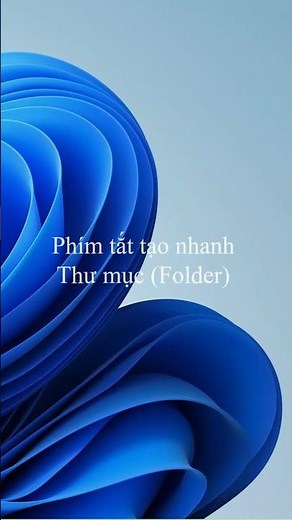 Cách tạo thư mục (Folder) trong 1 giây | Phím tắt Windows cực đỉnh #windows #TaoThuMucNhanh