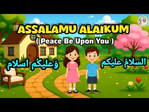 Assalamualaikum | Islamic cartoon for kids | 3D Cartoons | Hazel Islamic Tales