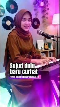 "TEMPAT CURHAT PALING AMAN... ✨🕋 Sujud Dulu Baru Curhat - Adi Fc"