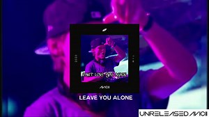 Avicii - Cant Love You Again (unreleased) (by the REAL unreleased.avicii 4u all)