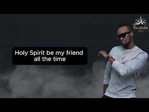 Holy Spirit By Meddy (lyrical video)