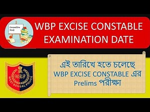 WBP Excise Constable/ Abgari Constable 2019 Prelims Examination Date
