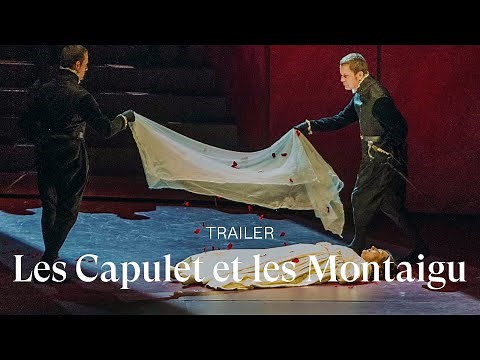 [TRAILER] LES CAPULET ET LES MONTAIGU by Vincenzo Bellini