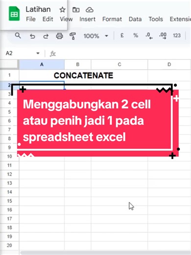 Menggabungkan 2 cell atau lebih menjadi 1 pada spreadsheet excel dengan rumus =CONCATENATE(A4,