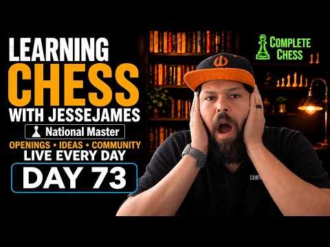 Day 73 Learning Chess With Jesse | National Master Explains Every Move