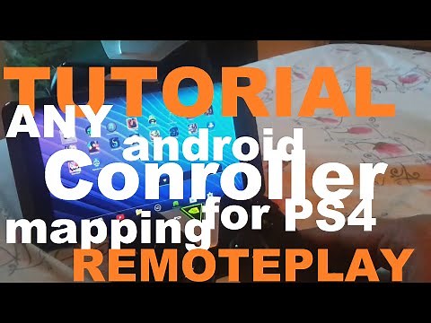 ANY Controller For PS4 Android Remoteplay Mapping Tutorial.