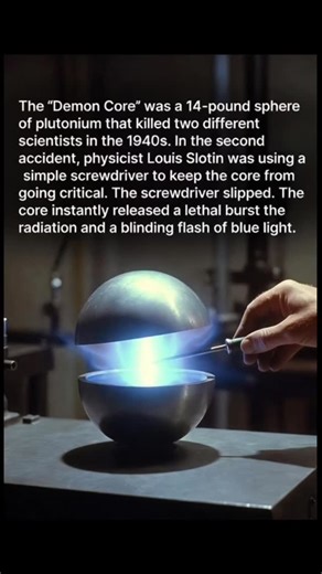 SCIENCE Space Tamil on Instagram: "TICKLING THE DRAGON'S TAIL This is the story of the Demon Core, a 6.2-kilogram sphere of plutonium that killed two scientists at Los Alamos. THE EXPERIMENT: Scientists wanted to know how close the core could get to going "critical" (starting a nuclear chain reaction) without actually detonating. They did this by surrounding it with neutron reflectors. THE DANGER: Physicist Louis Slotin was famous for his reckless method. He would lower a beryllium shell over th