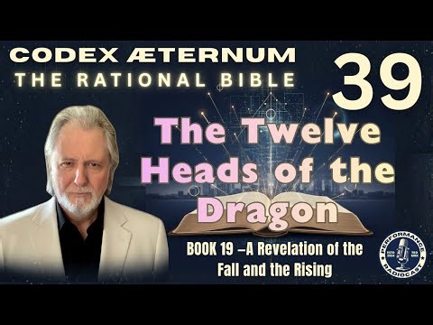 The Rise of the Corrupt — The Twelve Heads of the Dragon | Codex Æternum, Book 19