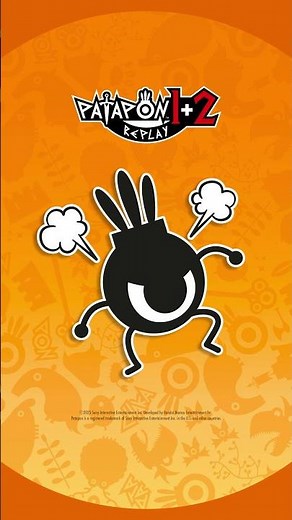 Responsibilities?! I just want to play PATAPON 1+2 REPLAY!