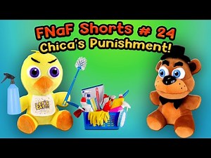 FNaF Shorts #24 Chica's Punishment