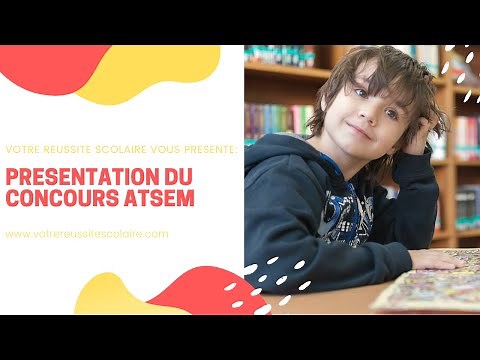 Presentation of the ATSEM competition