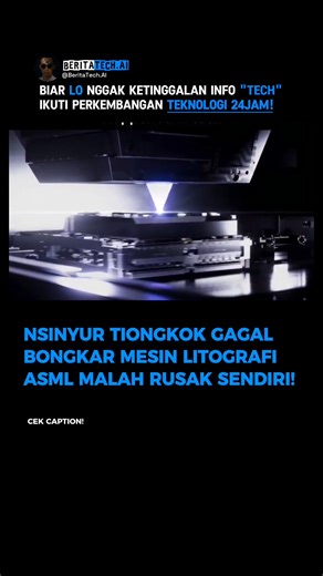 Kabar menarik datang dari dunia semikonduktor. Menurut laporan terbaru, sekelompok insinyur di Tiongkok diduga mencoba membongkar dan membalik-rekayasa (reverse-engineer) salah satu mesin deep ultraviolet (DUV) milik ASML, raksasa teknologi asal Belanda. Tapi hasilnya… gak sesuai harapan. 😅 Selama proses pembongkaran, mesin super rumit itu justru rusak permanen, dan akhirnya mereka terpaksa menghubungi ASML buat minta bantuan teknis. Kejadian ini jadi bukti betapa kompleksnya teknologi litograf