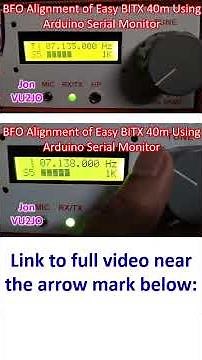 BFO Alignment of Easy BITX 40m Using Arduino Serial Monitor
