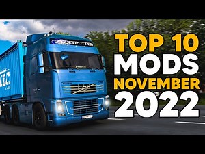 TOP 10 ETS2 MODS - NOVEMBER 2022