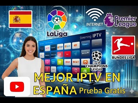 Mejor IPTV ESPAÑA 2026 🇪🇸 | Cómo ver Movistar y DAZN SIN CORTES (Prueba Gratis)