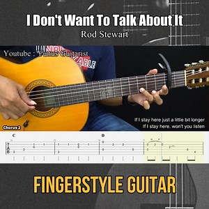 I Don't Want To Talk About It - Rod Stewart - Fingerstyle Guitar Tutorial TAB & Lyrics ↓ ↓ TABS (PDF) ↓ ↓ https://www.yunus-guitarist.com/produk/i-dont-want-to-talk-about-it-rod-stewart-lyrics-pdf/ | Guitar Intensive