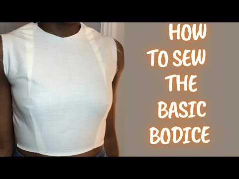 How To Sew The Basic Bodice