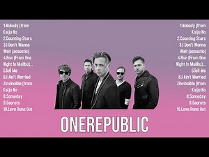 Best of OneRepublic 2025 Playlist All the Latest Hits in One Video