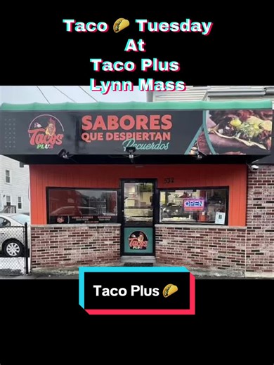 Taco Tuesday head to @Tacos plus 532 Western Ave Lynn Mass you will be amazed! #mexicanfood #mexican #lynn #foodtok