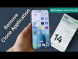 How To Remove Clone Application in Oppo Reno 14/14 Pro 5G