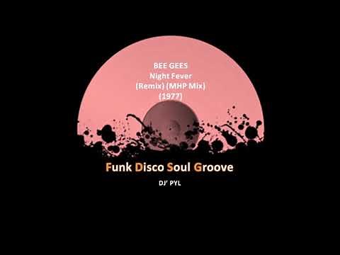 BEE GEES - Night Fever (Remix) (MHP Mix) (1977)