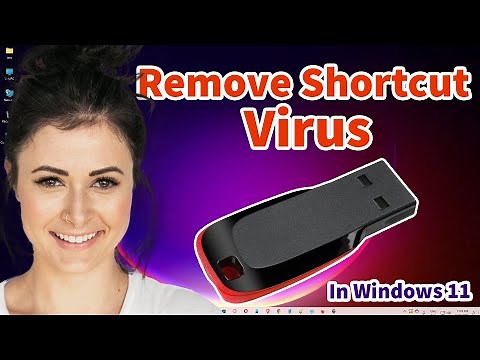How to Remove Shortcut Virus From Pendrive / USB Drive in Windows 11