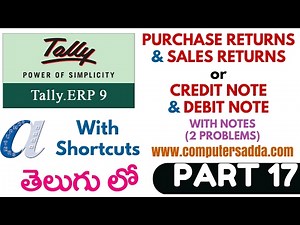 Tally Tutorials in Telugu- 17 ||Purchase & Sales Returns || www.computersadda.com||