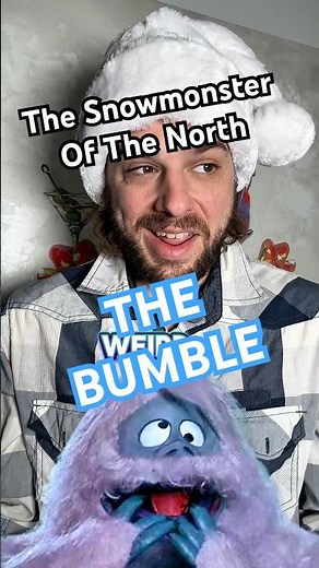 Bumble Rudolph and Yukon Cornelius