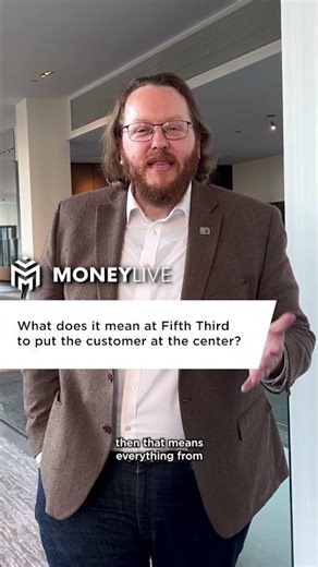 What does it mean at Fifth Third to put the customer at the center?