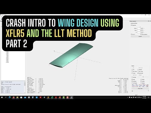 Crash intro to Wing design using XFLR5 and the LLT method - Part 2