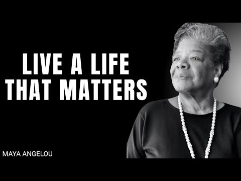 Live a Life That Matters: The Speech That Will Change You Forever