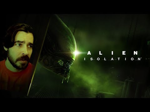 SUNDAY SCARIES STREAM - 👽 ALIEN ISOLATION 👽 XENOMORPH COMING