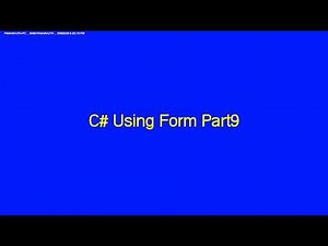 C# Using Form Part9