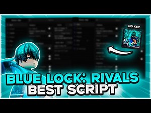 BLUE LOCK: RIVALS SCRIPT | Auto Goal, Inf Spin, Hitbox, Auto Win | 2025 Roblox